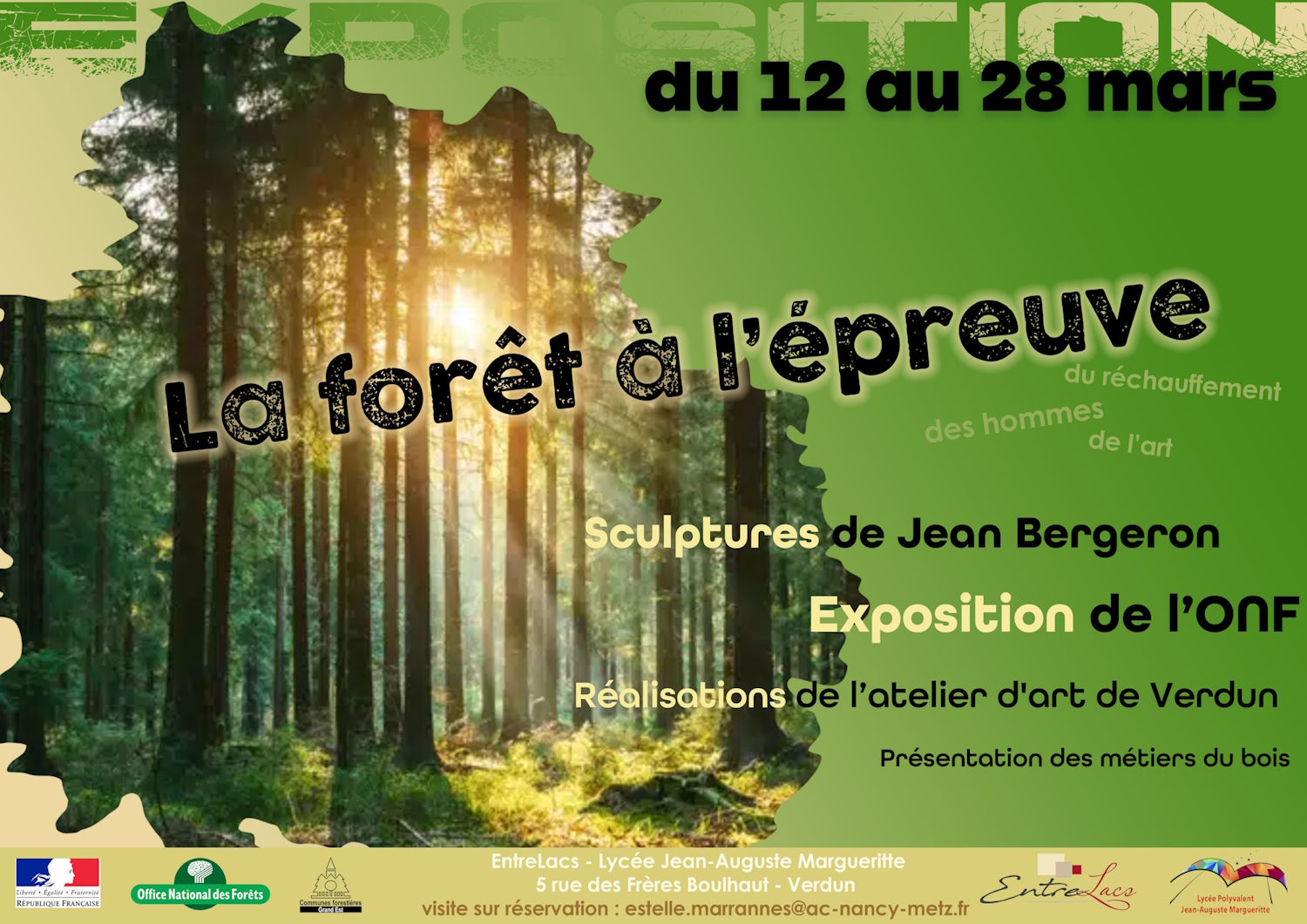 expo La forêt à lépreuve LAC Lycée Margueritte VERDUN
